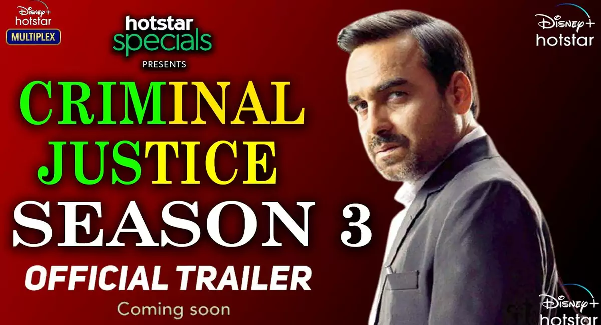 Criminal Justice Season 3 Web Series (2022) Cast, Crew, Wiki, Story And ...